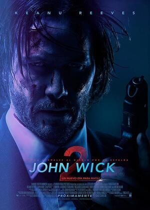JOHN WICK: PACTO DE SANGRE [2017]
