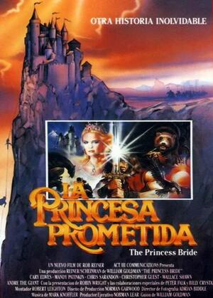 LA PRINCESA PROMETIDA [1987]