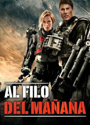 AL FILO DEL MAÑANA [2014]