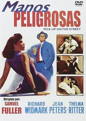MANOS PELIGROSAS [1953]