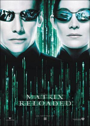 MATRIX RELOADED [2003]