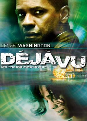 DÉJÁ VU [2006]
