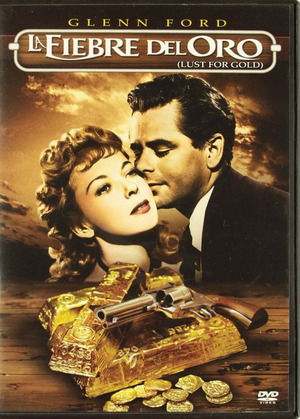 LA FIEBRE DEL ORO [1949]