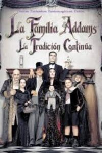 LA FAMILIA ADDAMS: LA TRADICIÓN CONTINÚA [1993]