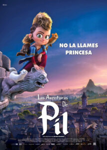 LAS AVENTURAS DE PIL [2021]