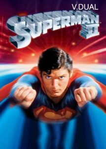 SUPERMAN II [1980]