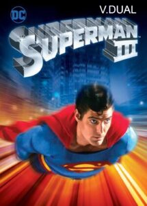 SUPERMAN III [1983]