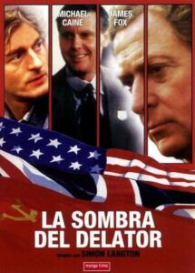 LA SOMBRA DEL DELATOR [1986]
