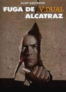 FUGA DE ALCATRAZ [1979]