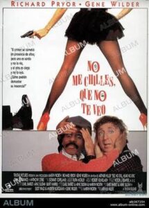 NO ME CHILLES, QUE NO TE VEO [1989