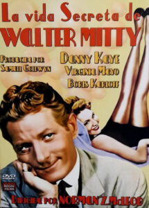 LA VIDA SECRETA DE WALTER MITTY [1947]
