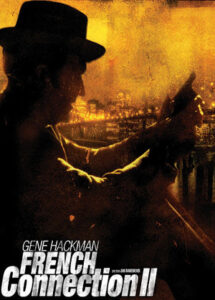THE FRENCH CONNECTION II [1975]