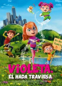 VIOLETA, EL HADA TRAVIESA [2022]