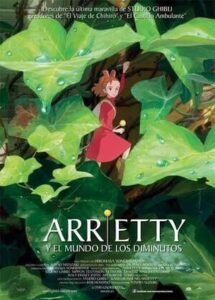 ARRIETTY Y EL MUNDO DE LOS DIMINUTOS [2010]