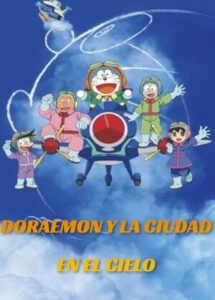 DORAEMON Y LA CIUDAD EN EL CIELO [2023]