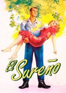 EL SUREÑO [1945]