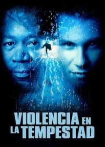 VIOLENCIA EN LA TEMPESTAD [1998]